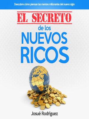 cover image of El Secreto De Los Nuevos Ricos